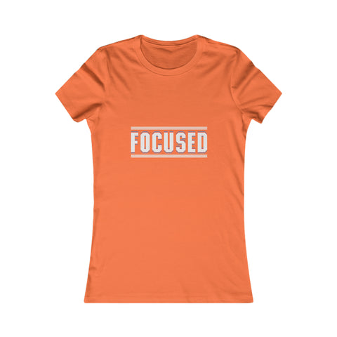 Focused - Women's Deluxe Tee