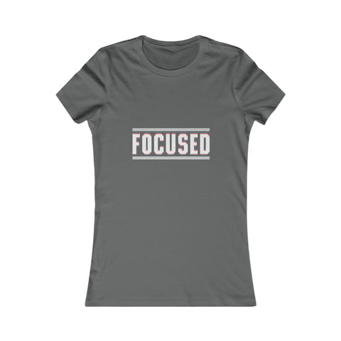 Focused - Women's Deluxe Tee