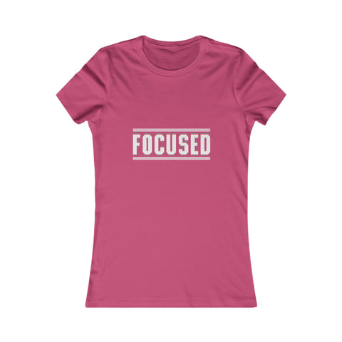 Focused - Women's Deluxe Tee