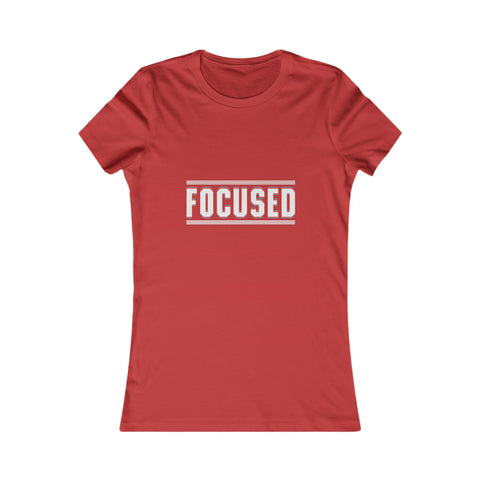 Focused - Women's Deluxe Tee