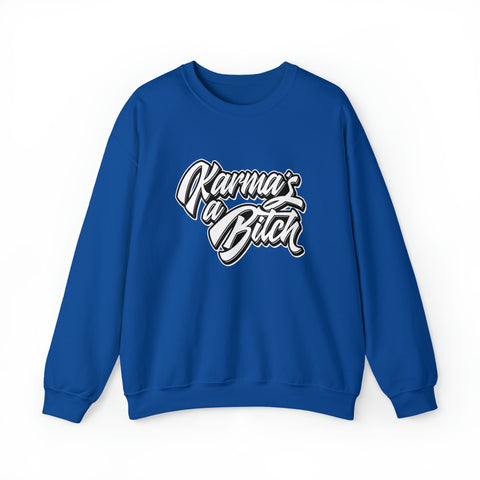 Karma's a Bitch - Unisex Deluxe Sweatshirt