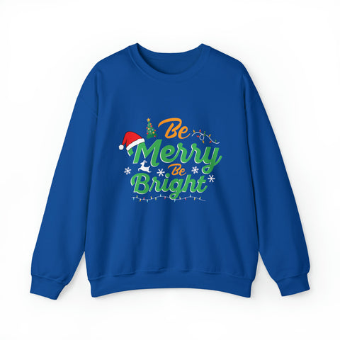 Be Merry, Be Bright – Unisex Deluxe Sweatshirt