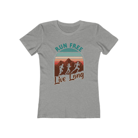 Run Free Live Long - Women's Deluxe Tee