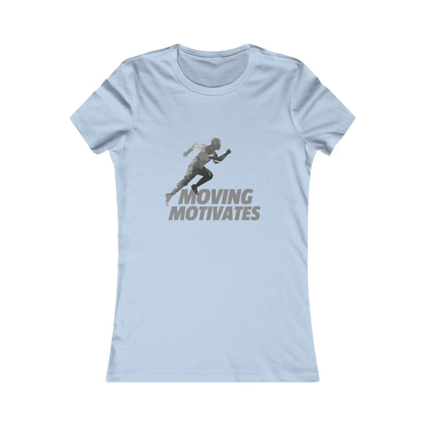Moving Motivates - Women's Deluxe Tee
