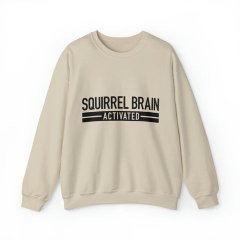 Squirrel Brain Activated! - Unisex Deluxe Sweatshirt