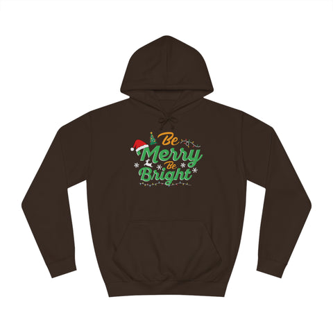 Be Merry, Be Bright – Unisex Deluxe Hoodie