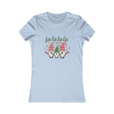 Fa La La La La - Women's Deluxe Tee