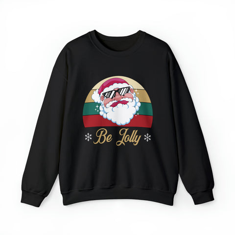 Be Jolly - Unisex Deluxe Sweatshirt