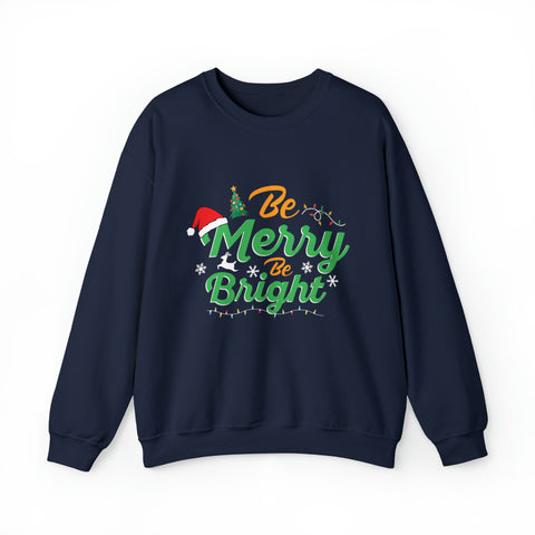 Be Merry, Be Bright – Unisex Deluxe Sweatshirt