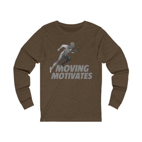 Moving Motivates - Unisex Long Sleeve Tee