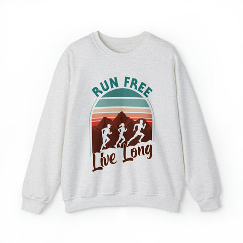 Run Free Live Long - Unisex Deluxe Sweatshirt