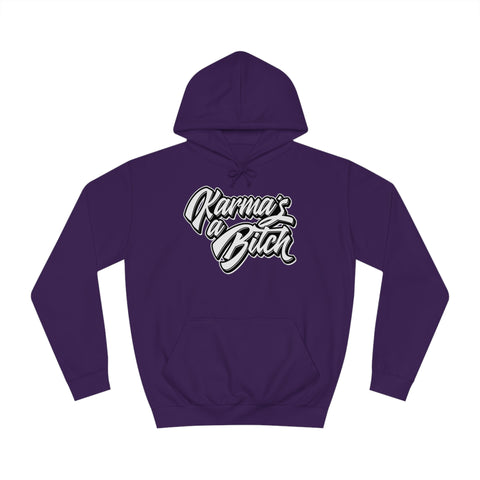 Karma's a Bitch - Unisex Deluxe Hoodie