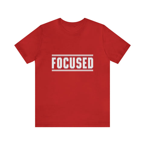 Focused - Men's/Unisex Deluxe Tee