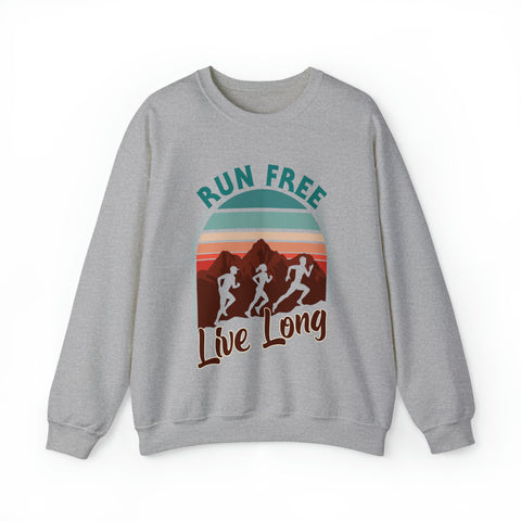 Run Free Live Long - Unisex Deluxe Sweatshirt