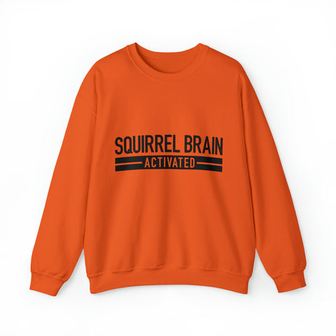 Squirrel Brain Activated! - Unisex Deluxe Sweatshirt