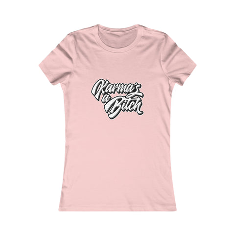 Karma's a Bitch - Women's Deluxe Tee