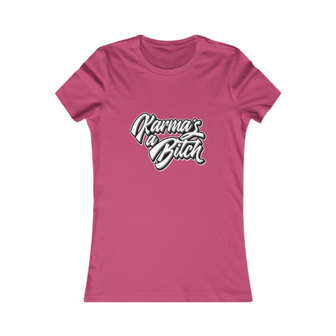 Karma's a Bitch - Women's Deluxe Tee