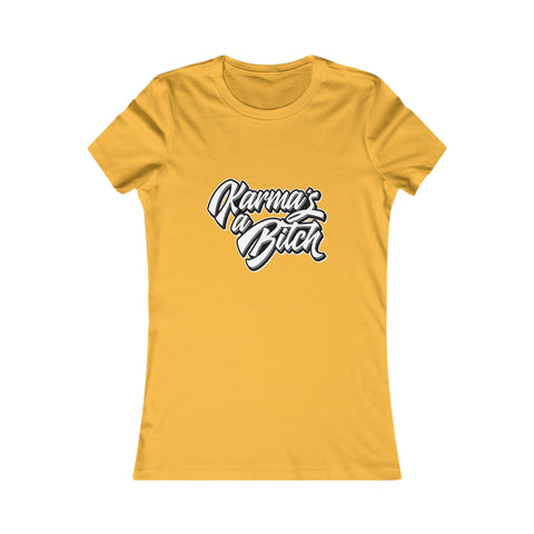 Karma's a Bitch - Women's Deluxe Tee