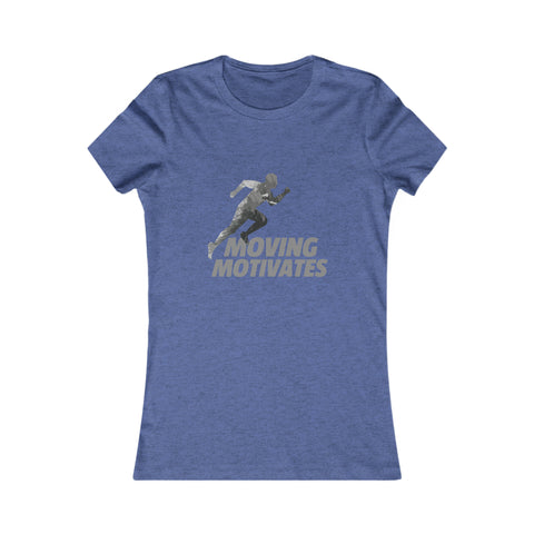 Moving Motivates - Women's Deluxe Tee