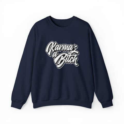 Karma's a Bitch - Unisex Deluxe Sweatshirt